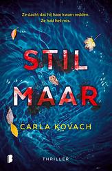 Foto van Stil maar - carla kovach - ebook (9789402314656)