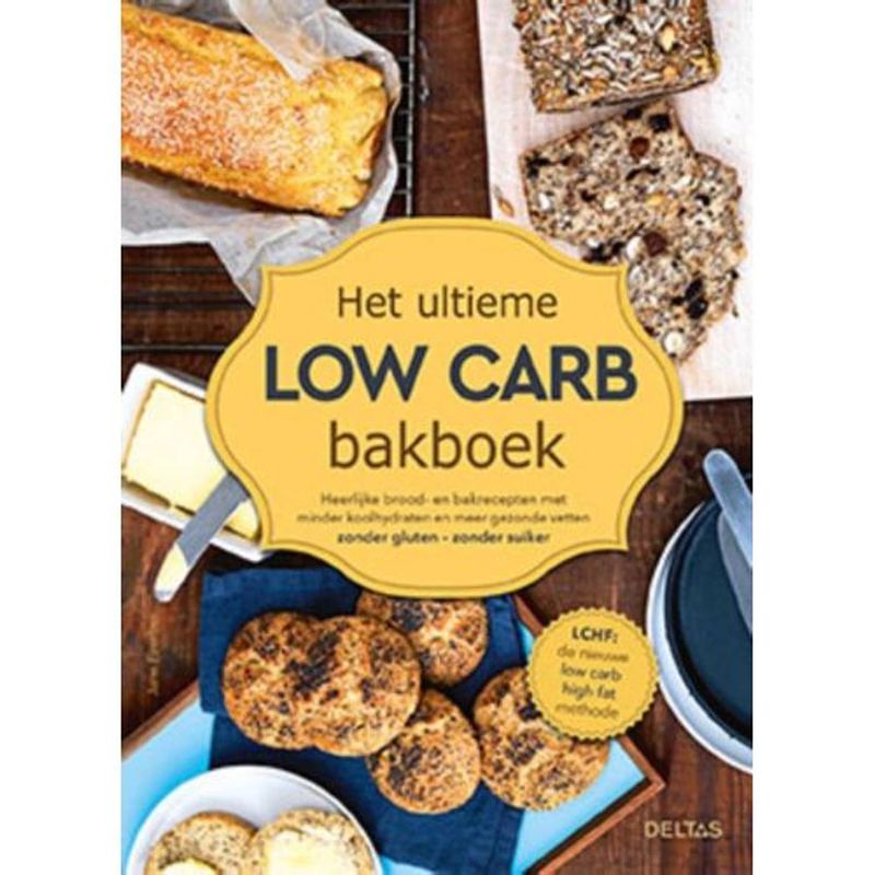 Foto van Het ultieme low carb bakboek