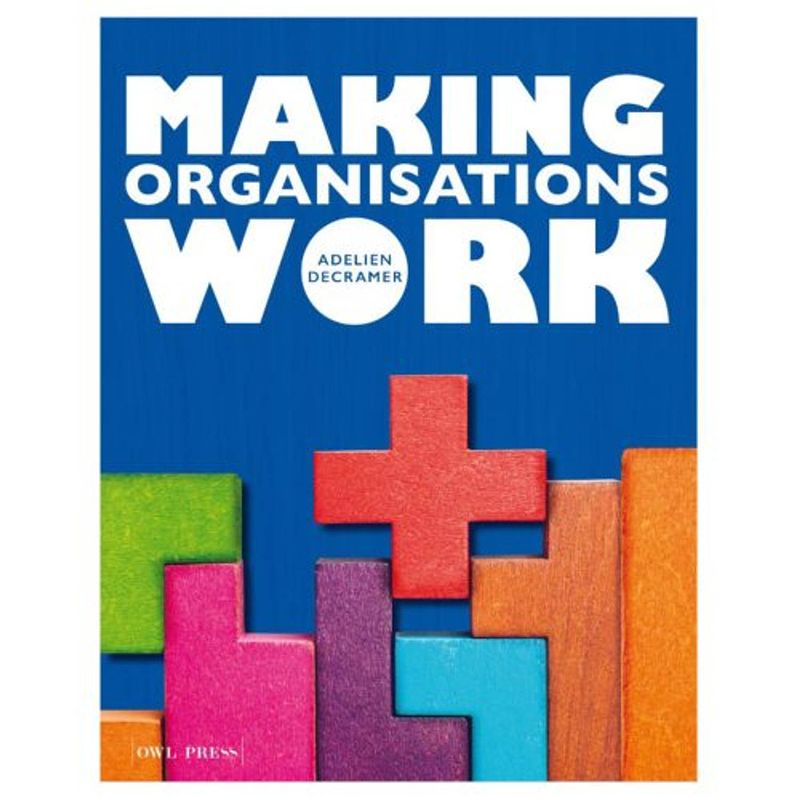 Foto van Making organisations work