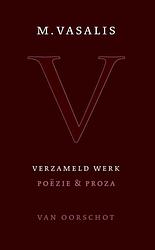 Foto van Verzameld werk - m. vasalis - hardcover (9789028220133)