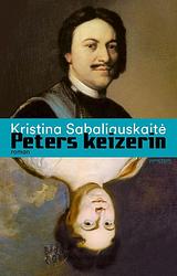 Foto van Peters keizerin - kristina sabaliauskaité - ebook (9789044647129)