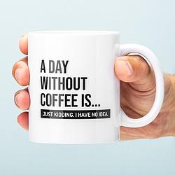 Foto van A day without coffee mok