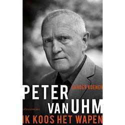 Foto van Peter van uhm: ik koos het wapen