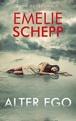 Foto van Alter ego - emelie schepp - ebook (9789026145650)