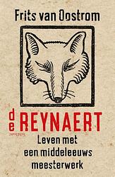 Foto van De reynaert - frits van oostrom - hardcover (9789044642674)