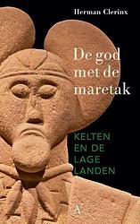 Foto van De god met de maretak - herman clerinx - paperback (9789025314590)