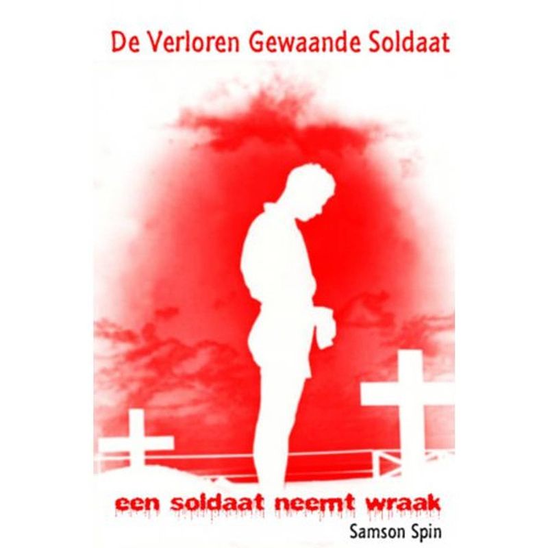 Foto van De verloren gewaande soldaat