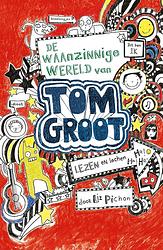 Foto van De waanzinnige wereld van tom groot - liz pichon - ebook (9789025757397)