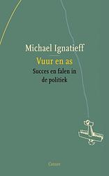 Foto van Vuur en as - michael ignatieff - ebook (9789059364653)