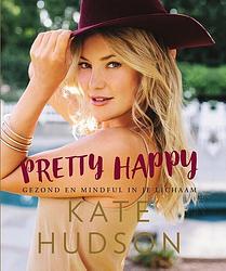 Foto van Pretty happy - kate hudson - ebook (9789000352814)