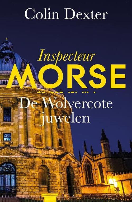 Foto van De wolvercote juwelen - colin dexter - paperback (9789026171468)