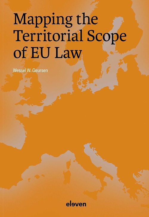 Foto van Mapping the territorial scope of eu law - wessel geursen - ebook