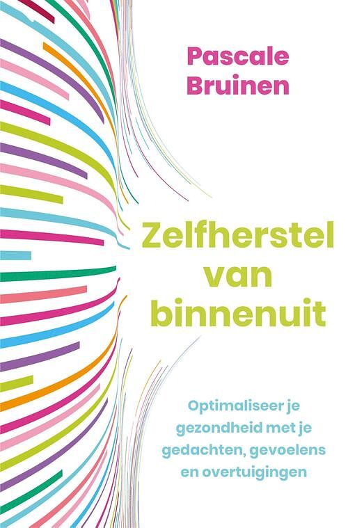 Foto van Zelfherstel van binnenuit - pascale bruinen - ebook (9789020218015)