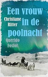 Foto van Een vrouw in de poolnacht - christiane ritter - ebook (9789021408965)