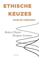 Foto van Ethische keuzes voor de toekomst - dragana avramov, robert cliquet - paperback (9789463387538)