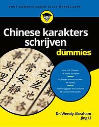 Foto van Chinese karakters schrijven voor dummies - dr. wendy abraham, jing li - paperback (9789045357010)