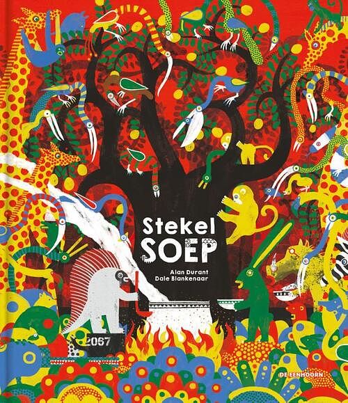 Foto van Stekelsoep - alan durant - hardcover (9789462917163)