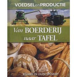 Foto van Van boerderij naar tafel - voedsel en productie