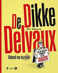 Foto van De dikke delvaux - jan delvaux - hardcover (9789463937764)