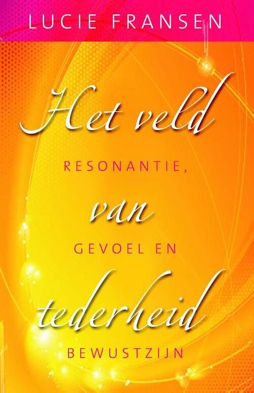 Foto van Het veld van tederheid - lucie fransen - ebook (9789020298864)