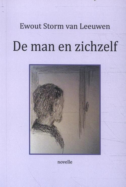 Foto van De man en zichzelf - ewout storm van leeuwen - paperback (9789072475947)