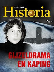 Foto van Gijzeldrama en kaping - alles over historia - ebook