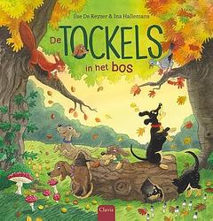 Foto van De tockels in het bos - ilse de keyzer - hardcover (9789044847017)