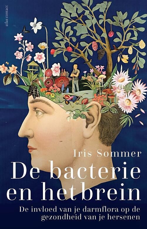 Foto van De bacterie en het brein - iris sommer - paperback (9789045049137)