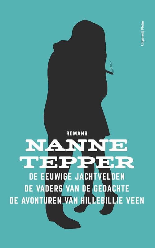 Foto van De eeuwige jachtvelden; de vaders van de gedachte; de avonturen van hillebillie veen - nanne tepper - ebook (9789492928399)