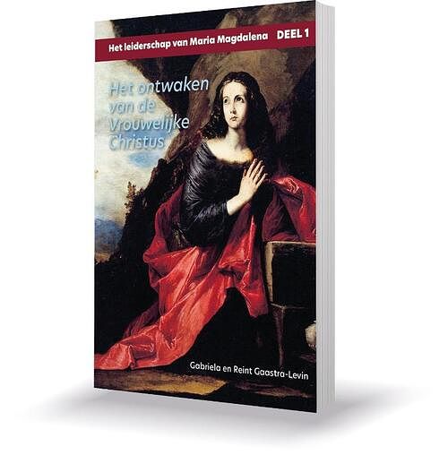 Foto van Het ontwaken van de vrouwelijke christus - gabriela gaastra-levin, reint gaastra-levin - paperback (9789083124001)