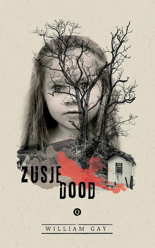 Foto van Zusje dood - william gay - ebook (9789021400150)