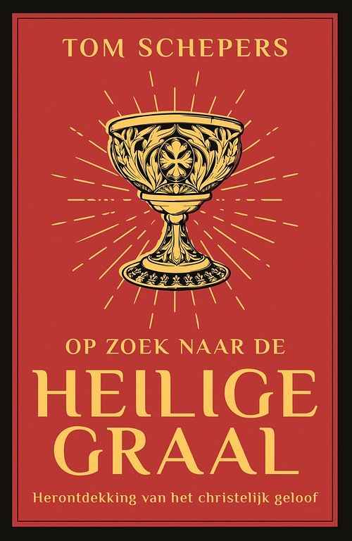 Foto van Op zoek naar de heilige graal - tom schepers - ebook