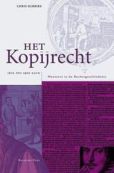 Foto van Het kopijrecht - chris schriks - ebook (9789462492165)