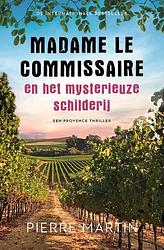 Foto van Madame le commissaire en het mysterieuze schilderij - pierre martin - paperback (9789021032108)