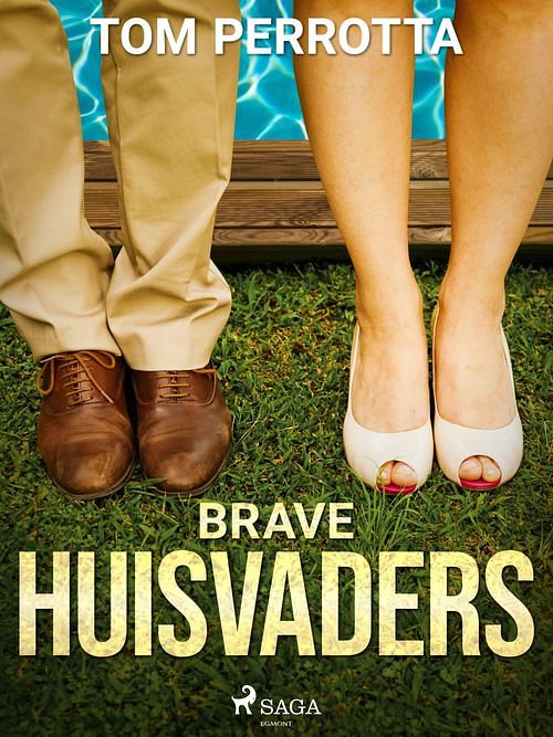 Foto van Brave huisvaders - tom perrotta - ebook