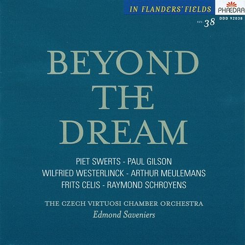 Foto van In flanders's fields vol. 38 - beyond the dream - cd (5412327920384)