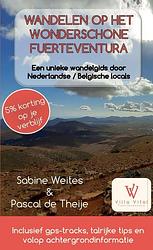 Foto van Wandelen op het wonderschone fuerteventura - sabine weites - paperback (9789403634753)