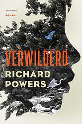 Foto van Verwilderd - richard powers - ebook (9789025471408)