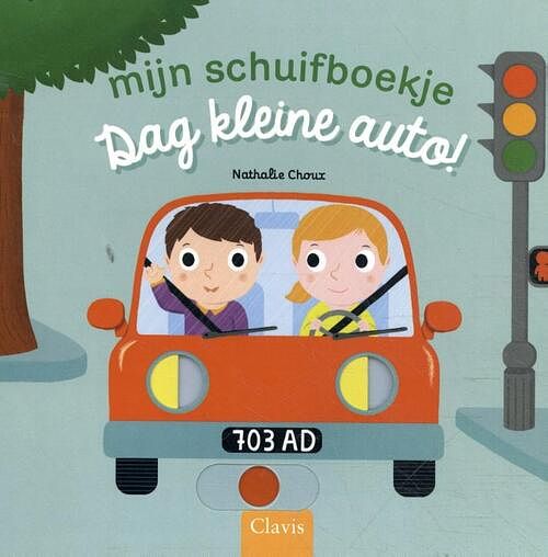 Foto van Dag kleine auto! - nathalie choux - hardcover (9789044837506)