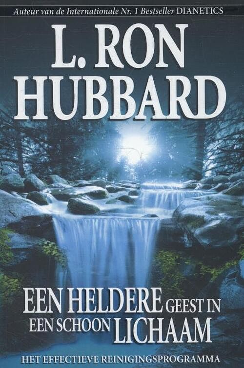 Foto van Een heldere geest in een schoon lichaam - l. ron hubbard - paperback (9788740202861)