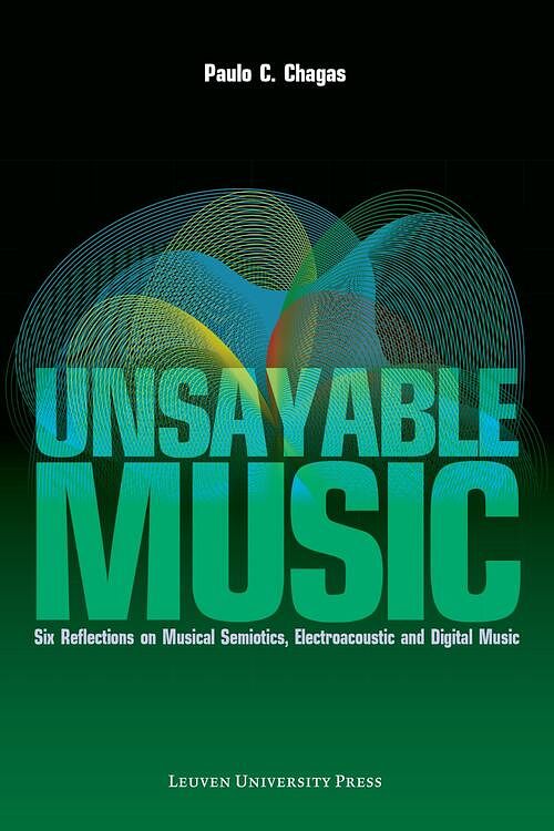 Foto van Unsayable music - paulo c. chagas - ebook (9789461661463)