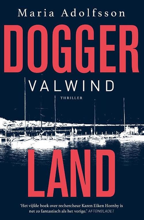 Foto van Doggerland 5 - valwind - maria adolfsson - paperback (9789024597581)