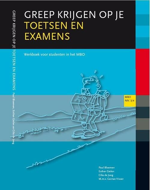 Foto van Greep krijgen op je toetsen en examens - cilia de jong, esther gielen, paul bloemen - ebook (9789077333228)