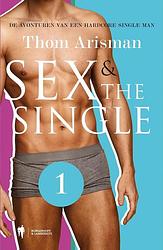 Foto van Sex & the single - arisman thom - ebook (9789089317490)