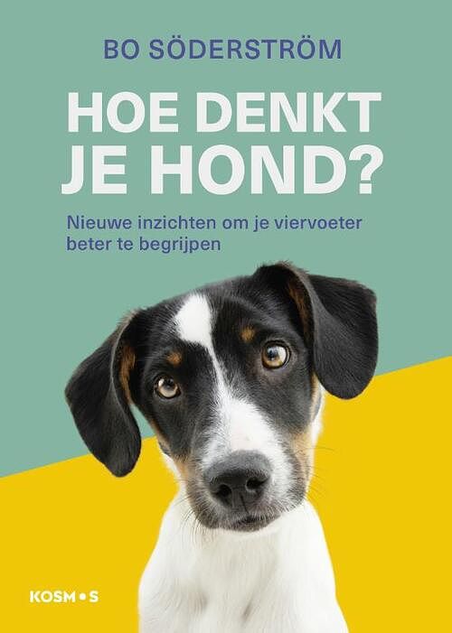 Foto van Hoe denkt je hond? - bo söderstrom - paperback (9789043930451)