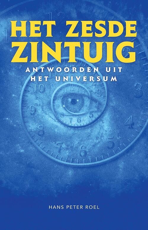 Foto van Het zesde zintuig - hans peter roel - ebook (9789079677993)