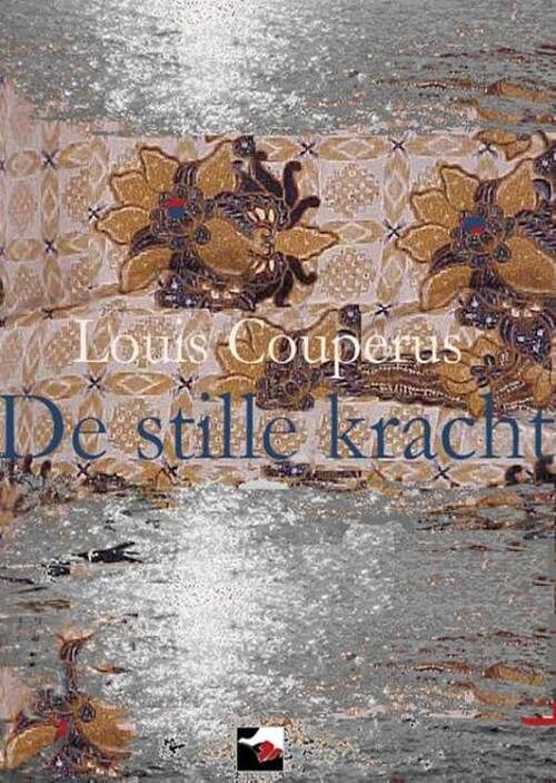 Foto van De stille kracht - louis couperus - ebook (9789086410620)