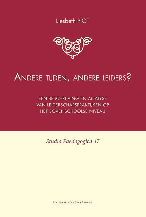 Foto van Andere tijden, andere leiders? - liesbeth piot - ebook (9789461661487)