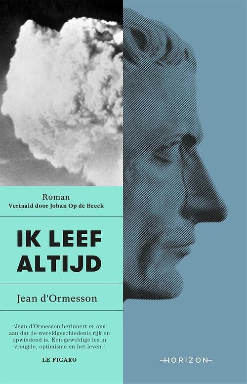 Foto van Ik leef altijd - jean d'sormesson - ebook (9789492626882)