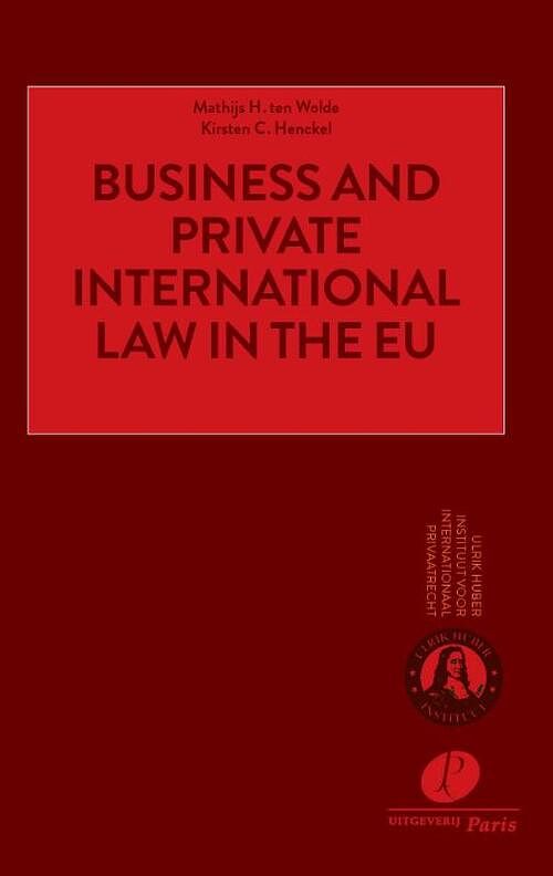 Foto van Business and private international law in the eu - kirsten c. henckel, mathijs h. ten wolde - paperback (9789462513181)